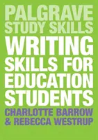 Zručnosti v písaní pre študentov pedagogiky - Writing Skills for Education Students