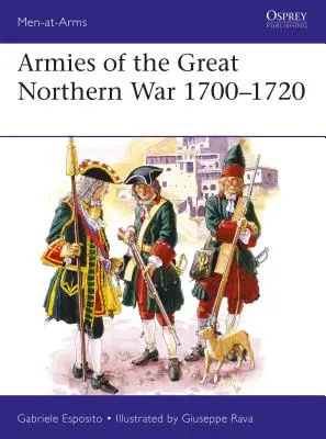 Armády Veľkej severnej vojny 1700-1720 - Armies of the Great Northern War 1700-1720