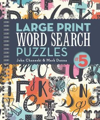 Veľké tlačené slovné hádanky 5, 4 - Large Print Word Search Puzzles 5, 4
