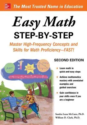 Jednoduchá matematika krok za krokom, druhé vydanie - Easy Math Step-By-Step, Second Edition