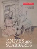 Nože a pošvy - Knives and Scabbards