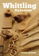 Príručka o bielení - Whittling Handbook