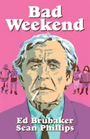 Zlý víkend - Bad Weekend