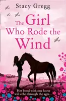 Dievča, ktoré jazdilo na vetre - Girl Who Rode the Wind