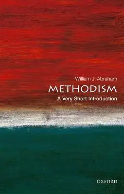 Metodizmus: Veľmi krátky úvod - Methodism: A Very Short Introduction