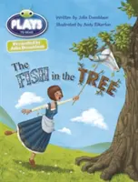 Klub chrobákov pod vedením Júlie Donaldsonovej Hrá sa druhý rok Zlatá Ryba na strome - Bug Club Guided Julia Donaldson Plays Year Two Gold The Fish in the Tree