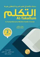 At-Takallum: Komplexný kurz modernej arabčiny. ELEMENTARY A2 Level - At-Takallum - At-Takallum: A Comprehensive Modern Arabic Course. ELEMENTARY A2 Level - At-Takallum