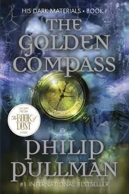 Jeho temné materiály: Zlatý kompas (kniha 1) - His Dark Materials: The Golden Compass (Book 1)