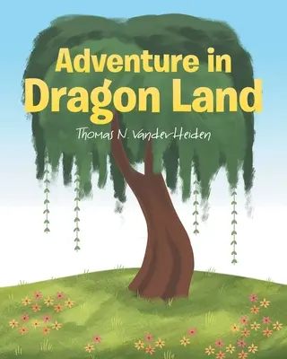 Dobrodružstvo v krajine drakov - Adventure in Dragon Land