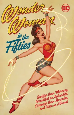 Wonder Woman v päťdesiatych rokoch - Wonder Woman in the Fifties