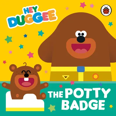 Hej Duggee: Odznak za nočník - Hey Duggee: The Potty Badge