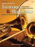 Tradícia výnimočnosti: Technika a hudobnosť (trúbka) - Tradition of Excellence: Technique & Musicianship (trumpet)