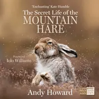 Tajný život horského zajaca - The Secret Life of the Mountain Hare