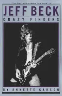 Jeff Beck: Bláznivé prsty - Jeff Beck: Crazy Fingers