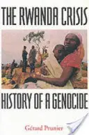 Rwandská kríza - dejiny genocídy - Rwanda Crisis - History of a Genocide