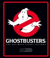 Krotitelia duchov - Ultimátna vizuálna história - Ghostbusters - The Ultimate Visual History
