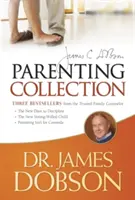 Rodičovská zbierka Dr. Jamesa Dobsona - The Dr. James Dobson Parenting Collection