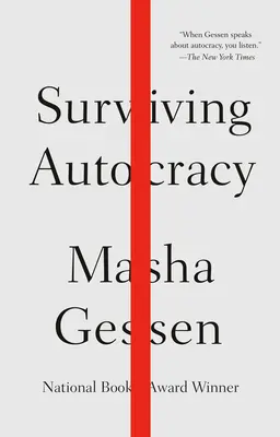 Prežiť autokraciu - Surviving Autocracy