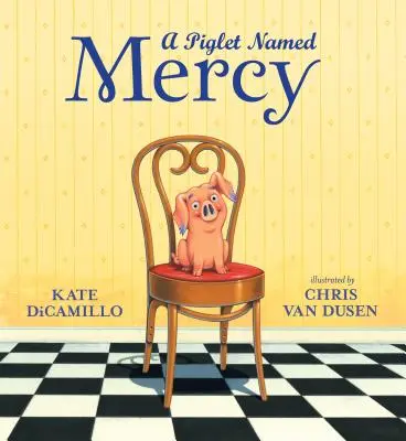 Prasiatko menom Mercy - A Piglet Named Mercy