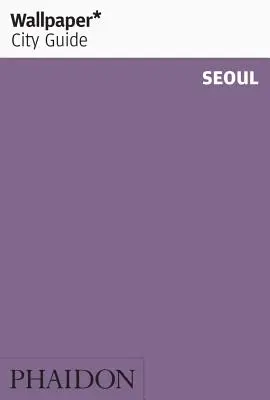Tapety* Sprievodca mestom Soul - Wallpaper* City Guide Seoul