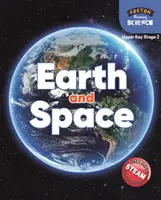 Foxton Primary Science (Prírodoveda pre základné školy): Zem a vesmír (Prírodoveda pre 2. stupeň ZŠ) - Foxton Primary Science: Earth and Space (Upper KS2 Science)