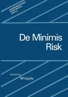 Minimálne riziko - de Minimis Risk