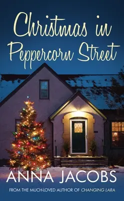 Vianoce na Peppercorn Street - Christmas in Peppercorn Street