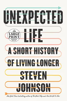 Extra život: Krátka história dlhšieho života - Extra Life: A Short History of Living Longer
