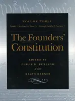 Ústava zakladateľov: Článok 1, oddiel 8, bod 5 až článok 2, oddiel 1 - The Founders' Constitution: Article 1, Section 8, Clause 5, Through Article 2, Section 1