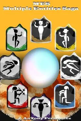 Mes: Sága viacerých entít - Mes: Multiple Entities Saga