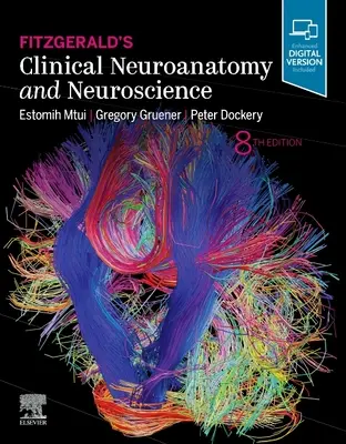 Fitzgeraldova klinická neuroanatómia a neuroveda - Fitzgerald's Clinical Neuroanatomy and Neuroscience