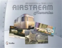 Spomienky na Airstream - Airstream Memories