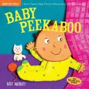 Nezničiteľné: (Kniha pre bábätká, novorodenecké knihy, bezpečné na žuvanie): Baby Peekaboo: Chew Proof - Rip Proof - Nontoxic - 100% Washable (Book for Babies, Newborn Books, Safe to Chew) - Indestructibles: Baby Peekaboo: Chew Proof - Rip Proof - Nontoxic - 100% Washable (Book for Babies, Newborn Books, Safe to Chew)