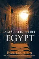 Pátranie v tajnom Egypte - A Search in Secret Egypt