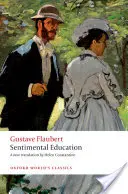 Sentimentálne vzdelávanie: Príbeh mladého muža - Sentimental Education: The Story of a Young Man