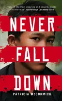 Never Fall Down (Nikdy nepadaj dole) - Never Fall Down