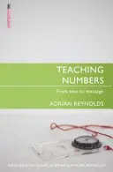 Vyučovanie čísel: Od textu k posolstvu - Teaching Numbers: From Text to Message
