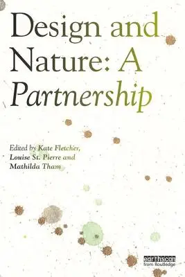 Dizajn a príroda: Partnerstvo - Design and Nature: A Partnership