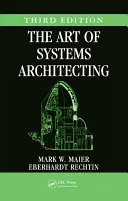 Umenie systémovej architektúry - The Art of Systems Architecting
