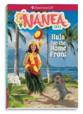 Nanea: Hula pre domácich - Nanea: Hula for the Home Front