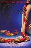 Cress (The Lunar Chronicles Book 3)