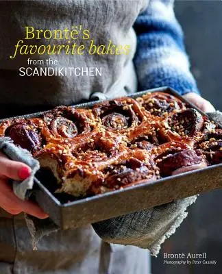 Bronte at Home: Pečenie zo škandinávskej kuchyne - Bronte at Home: Baking from the Scandikitchen