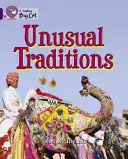 Nezvyčajné tradície - Unusual Traditions