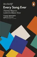 Každá pieseň na svete - dvadsať spôsobov, ako počúvať hudbu teraz - Every Song Ever - Twenty Ways to Listen to Music Now