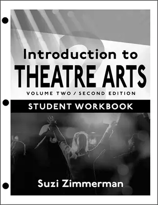 Úvod do divadelného umenia: Druhý diel - Introduction to Theatre Arts: Volume Two