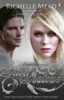 Bloodlines (Krvavé línie): Strieborné tiene (kniha 5) - Bloodlines: Silver Shadows (book 5)