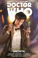 Jedenásty doktor: The Sapling Vol. 1: Growth - Doctor Who: The Eleventh Doctor: The Sapling Vol. 1: Growth