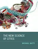 Nová veda o mestách - The New Science of Cities