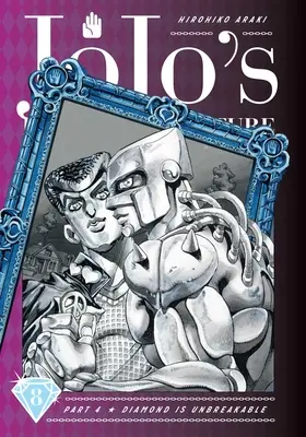 Jojo's Bizarre Adventure: Diamant je nerozbitný, zv. 8, 8 - Jojo's Bizarre Adventure: Part 4--Diamond Is Unbreakable, Vol. 8, 8