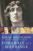 Portrét manželstva - Vita Sackville-West a Harold Nicolson - Portrait Of A Marriage - Vita Sackville-West and Harold Nicolson